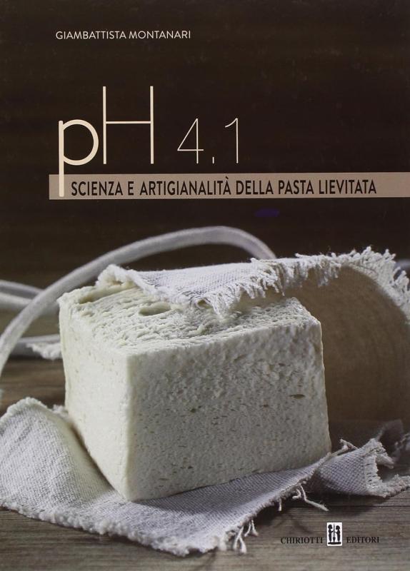 PH 4.1. Scienza e Artigianalità della Pasta Lievitata (Italien) (Montanari)