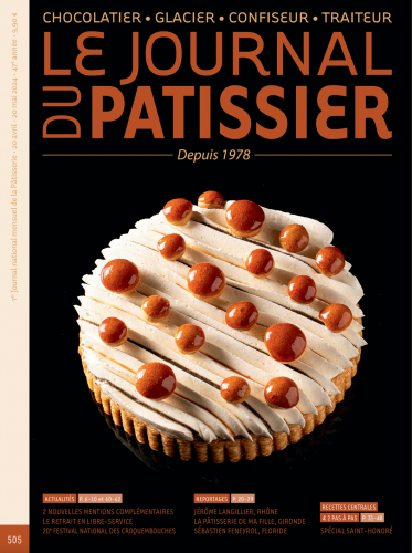 Le Journal du Patissier, No. 505 (Apr. 20 - May 20, 2024) (French)