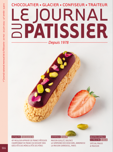 Le Journal du Patissier, No. 506 (May 20 - June 20, 2024) (French)